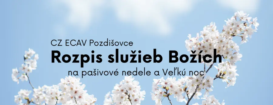 Rozpis služieb Božích počas pôstu a Veľkej noci